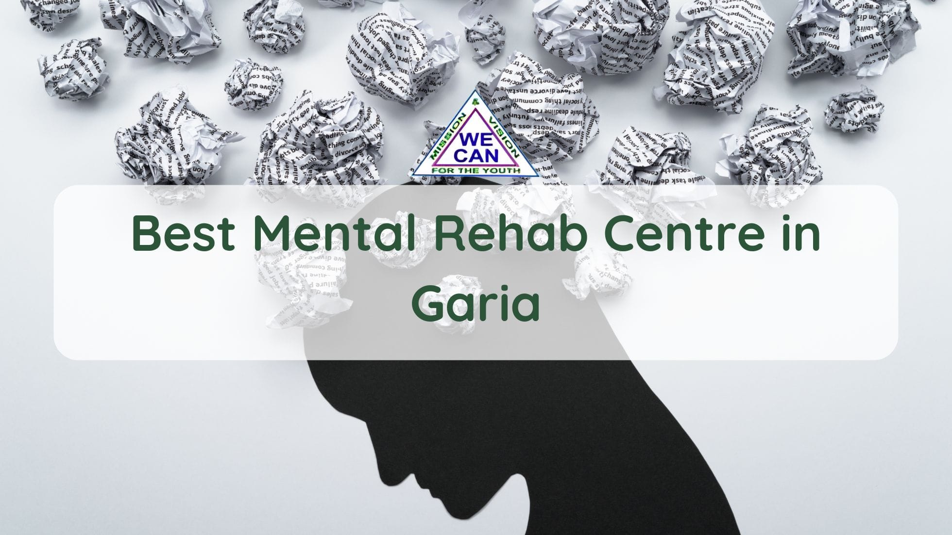 Best Mental Rehab Centre in Garia - We Can Rehab