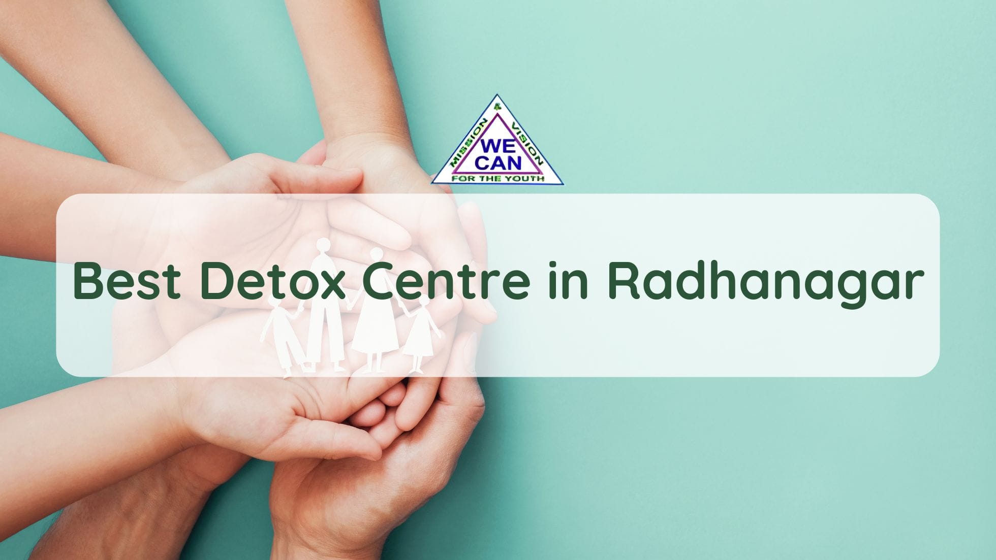 Best Detox Centre in Radhanagar – We Can Cure Addiction